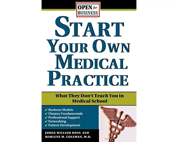 Start Your Own Medical Practice