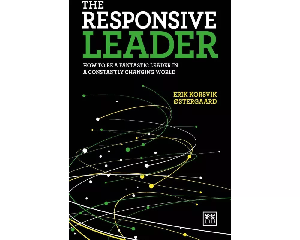 The Responsive Leader