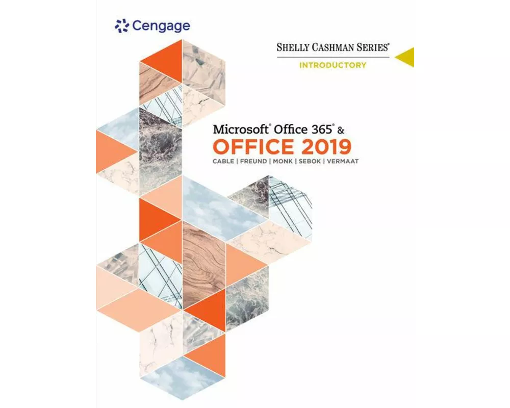 Shelly Cashman Series MicrosoftÂOffice 365 & Office 2019 Introductory