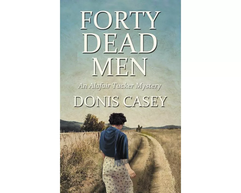 Forty Dead Men