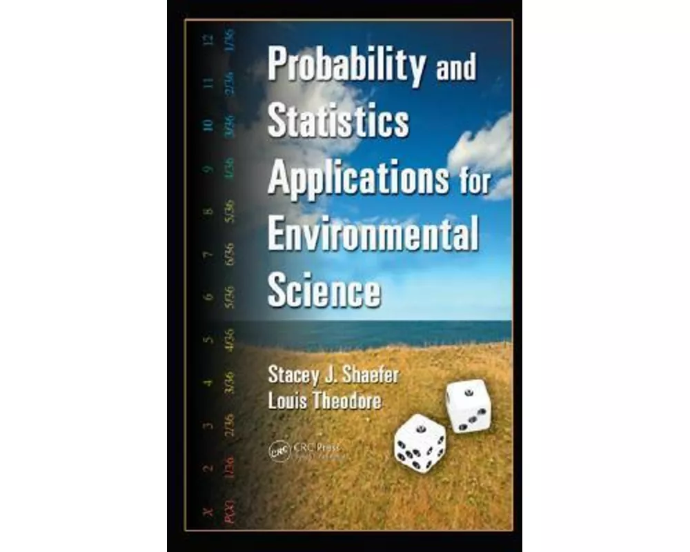 Probability and Statistics Applications for Environmental Science