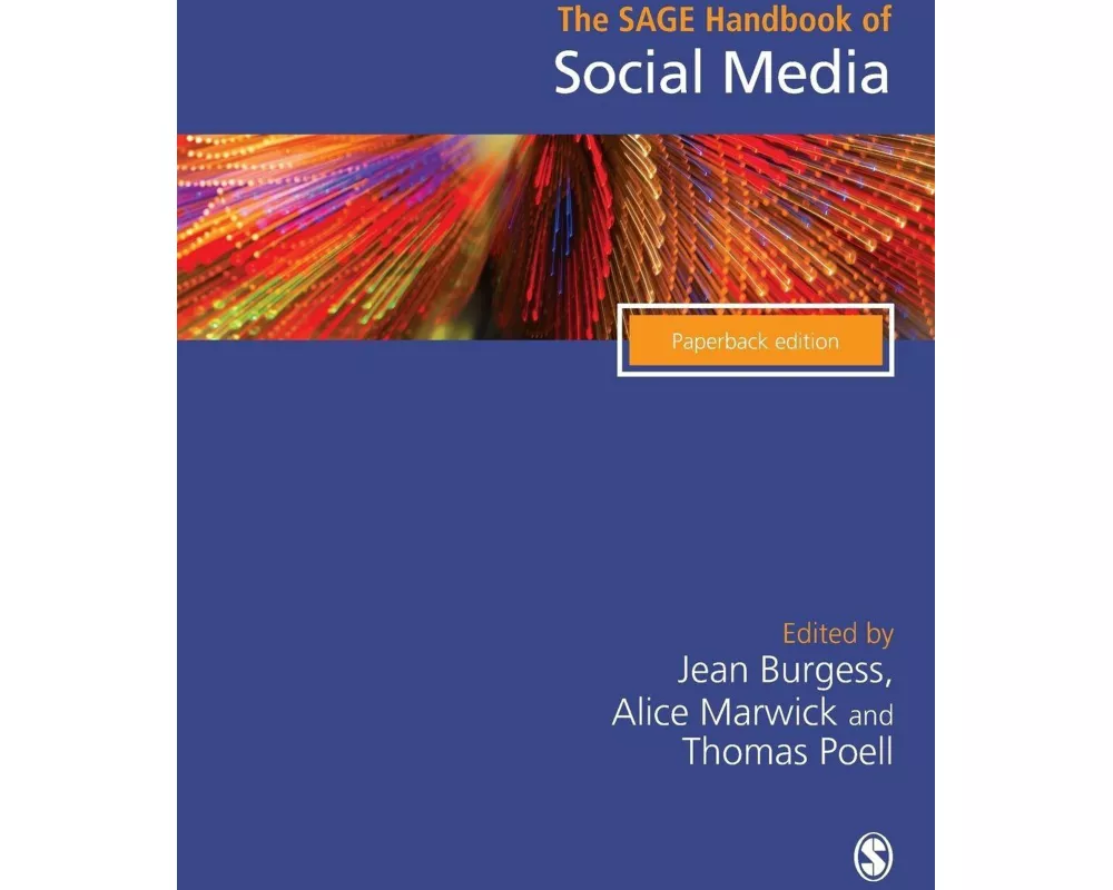 The SAGE Handbook of Social Media