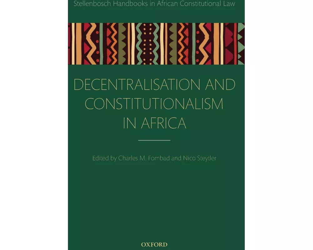 Decentralization and Constitutionalism in Africa