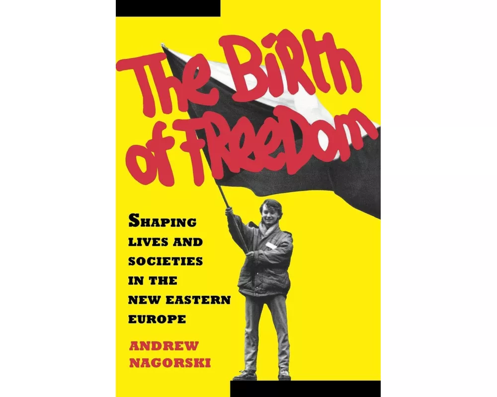 The Birth of Freedom