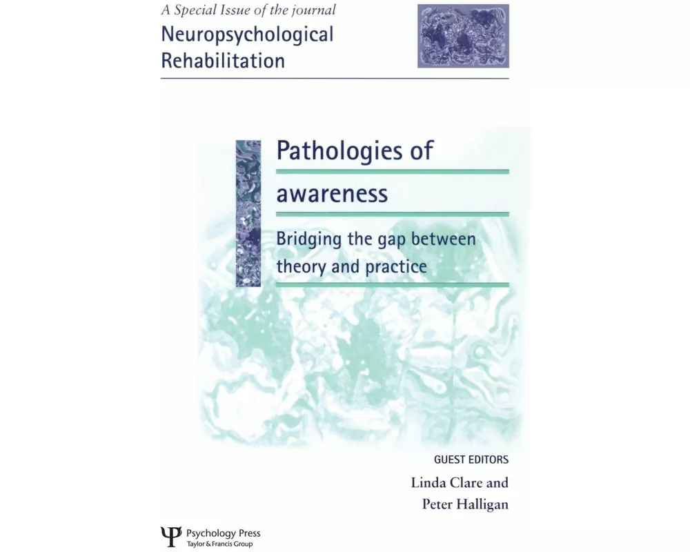 Pathologies of Awareness: Bridging the Gap between Theory and Practice