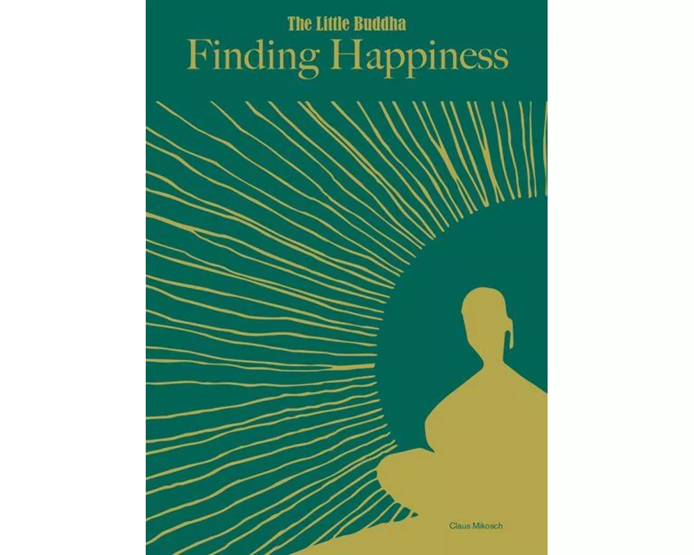 Little Buddha, The: Finding Happiness