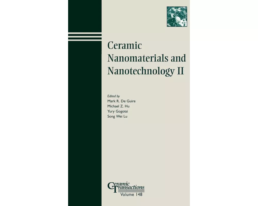 Ceramic Nanomaterials and Nanotechnology II