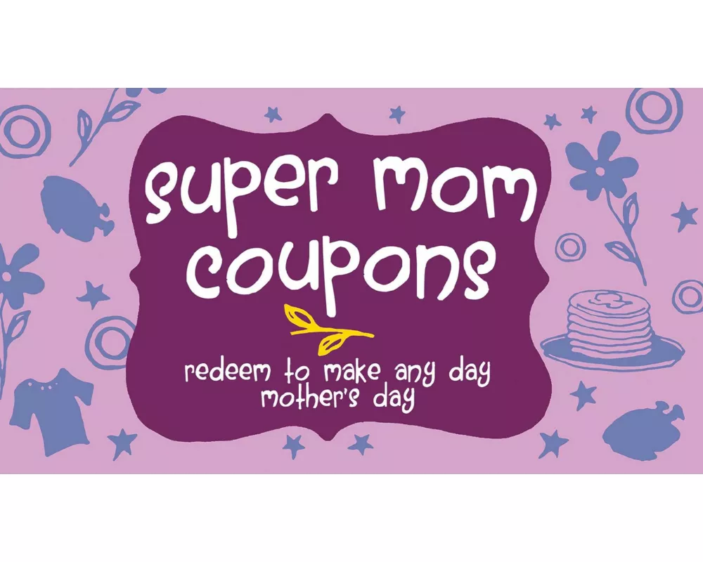 Super Mom Coupons