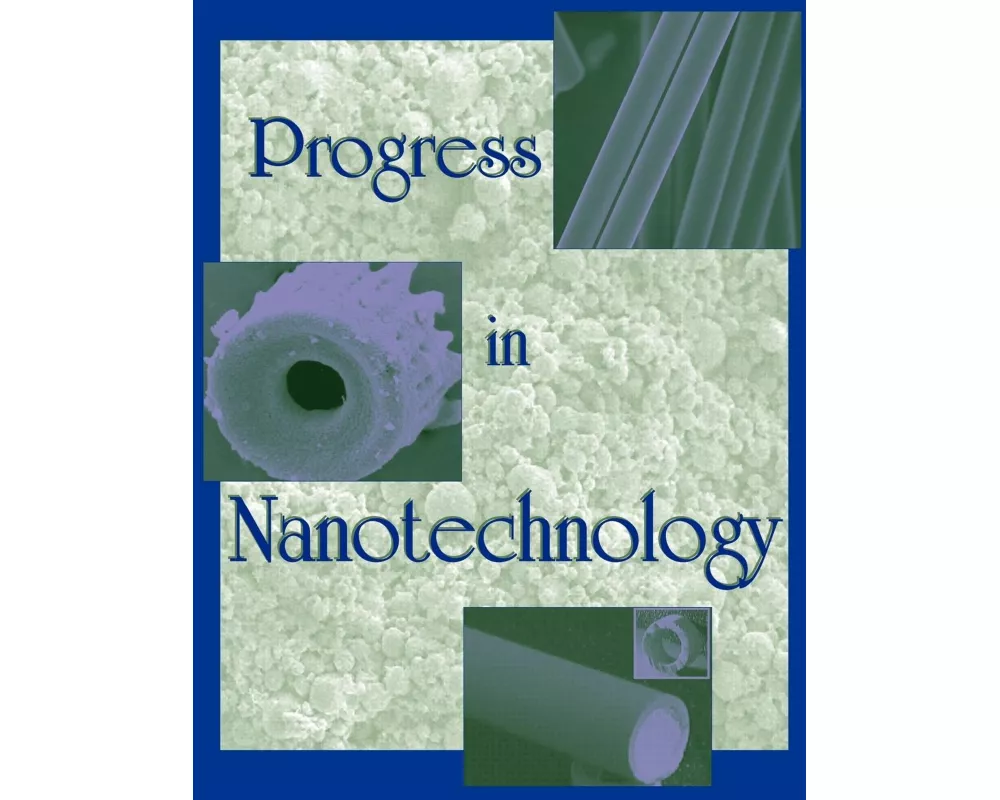 Progress in Nanotechnology