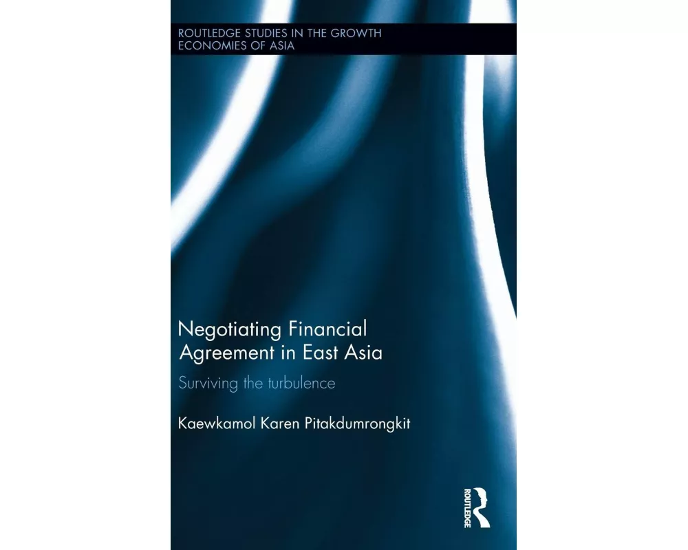 Negotiating Financial Agreement in East Asia
