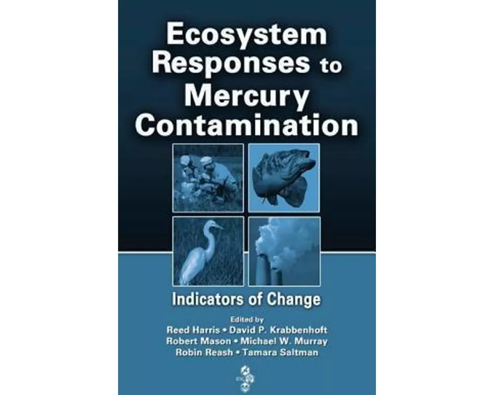 Ecosystem Responses to Mercury Contamination