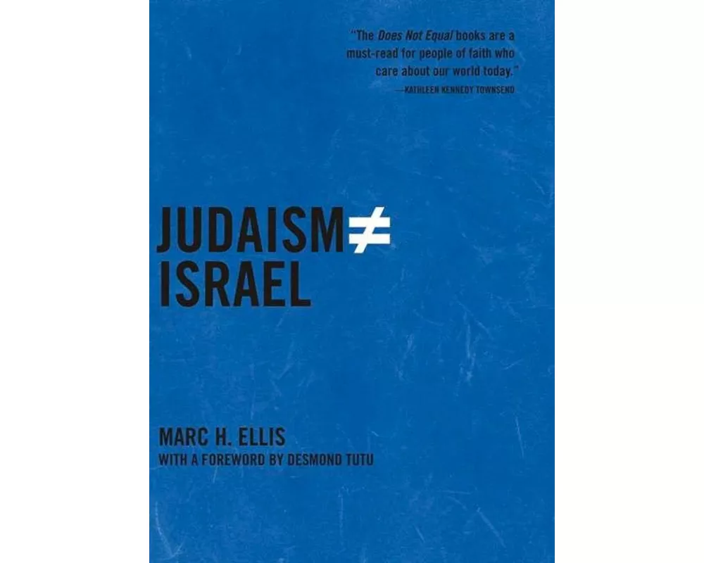 Judaism Does Not Equal Israel