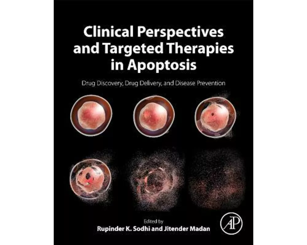 Clinical Perspectives and Targeted Therapies in Apoptosis