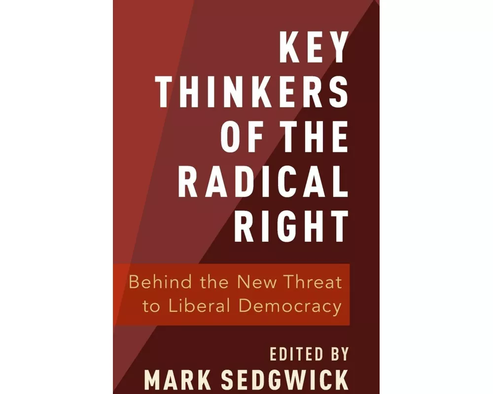 Key Thinkers of the Radical Right
