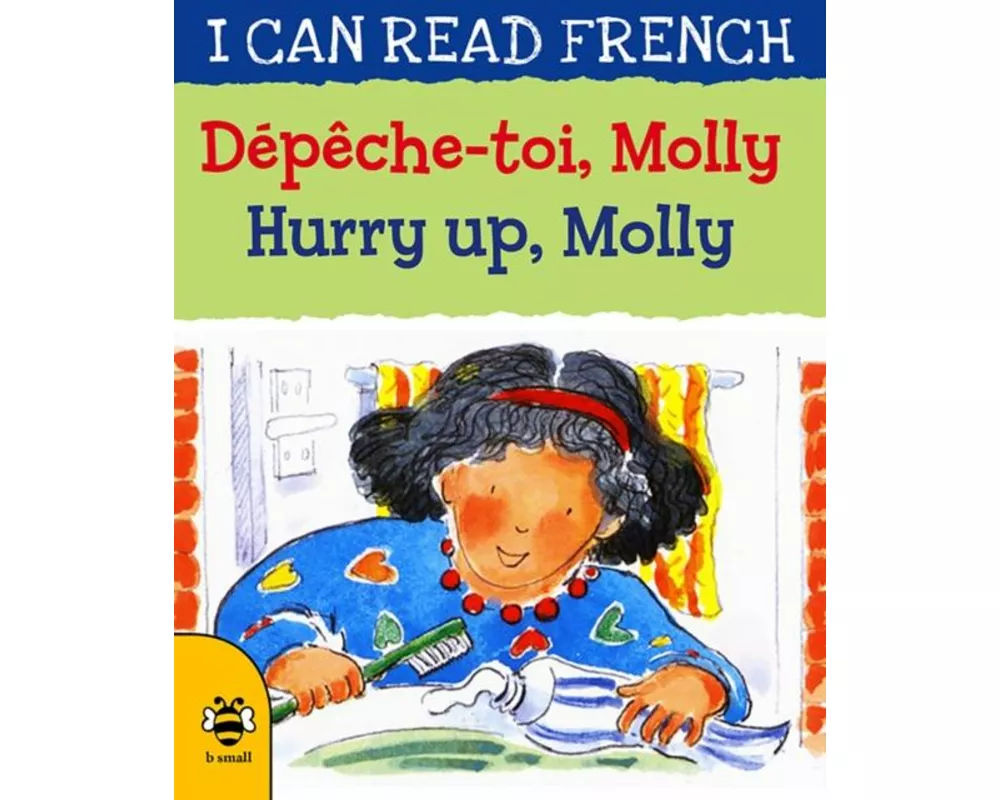 Hurry Up, Molly/Dépêche-toi, Molly