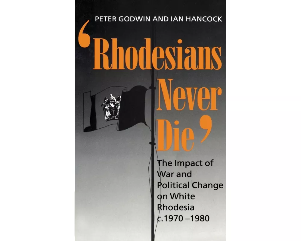 Rhodesians Never Die
