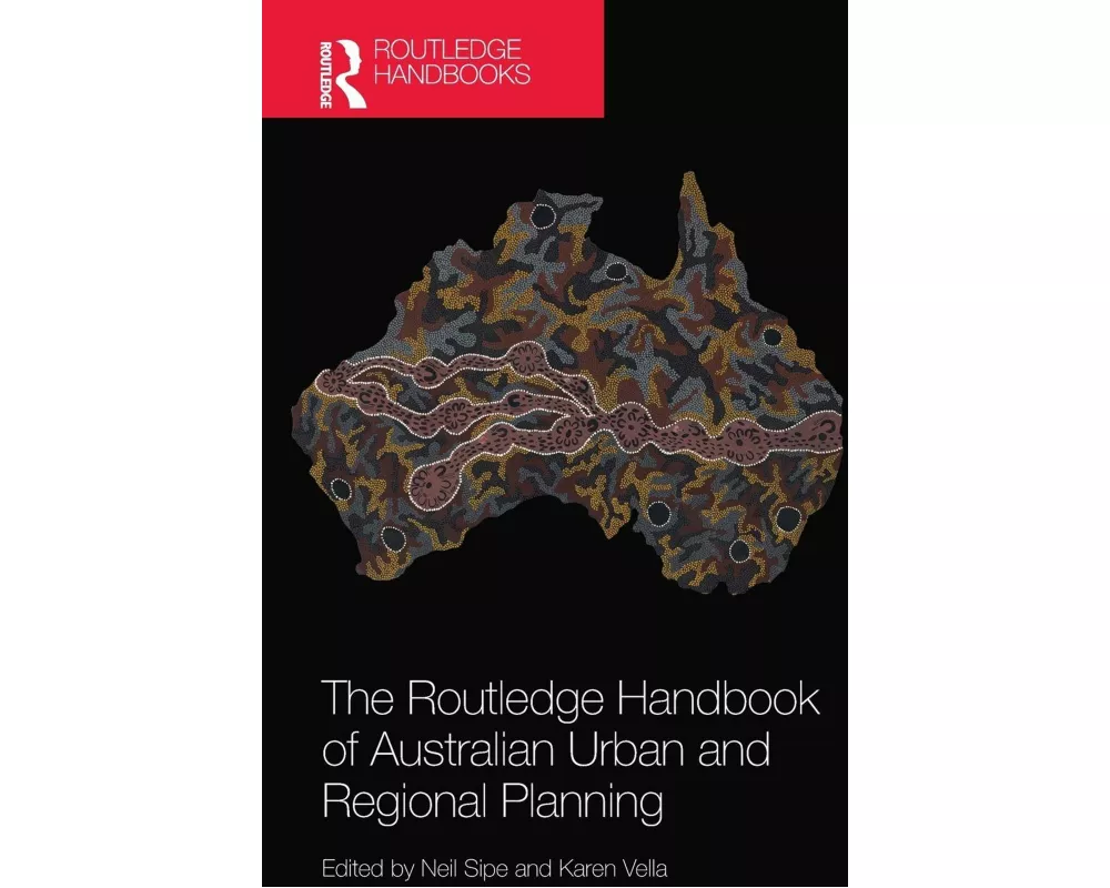 The Routledge Handbook of Australian Urban and Regional Planning