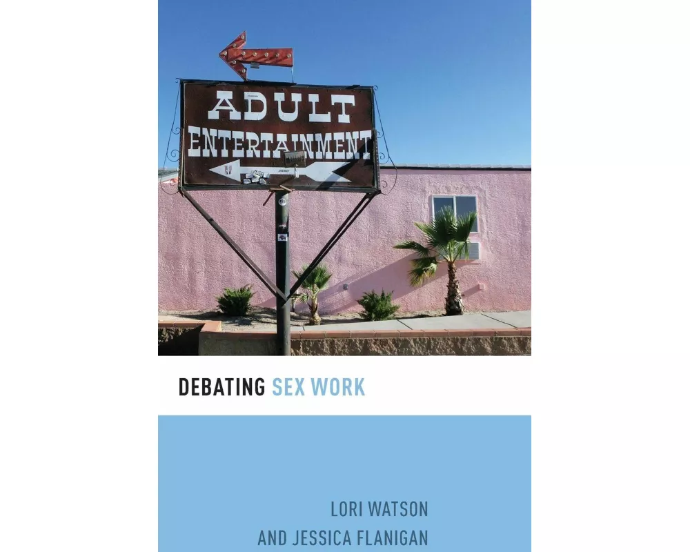 Debating Sex Work