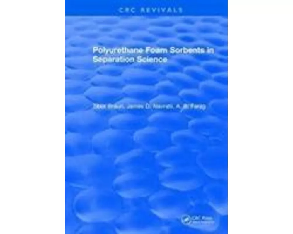 Polyurethane Foam Sorbents in Separation Science