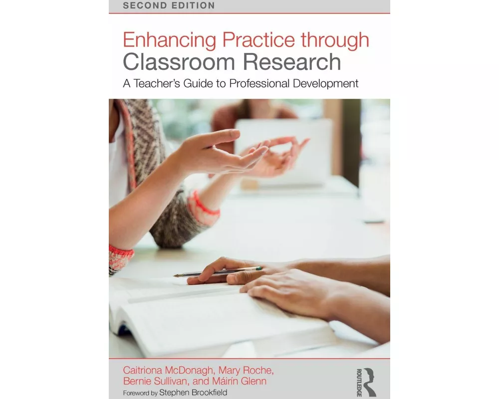 Enhancing Practice through Classroom Research
