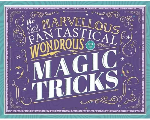 The Most Marvellous Fantastical Wondrous Box of Magic Tricks