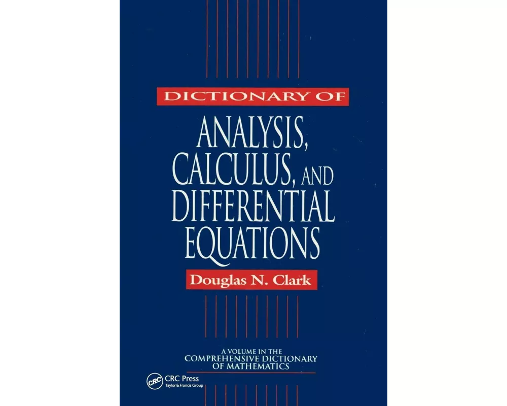 Dictionary of Analysis, Calculus, and Differential Equations
