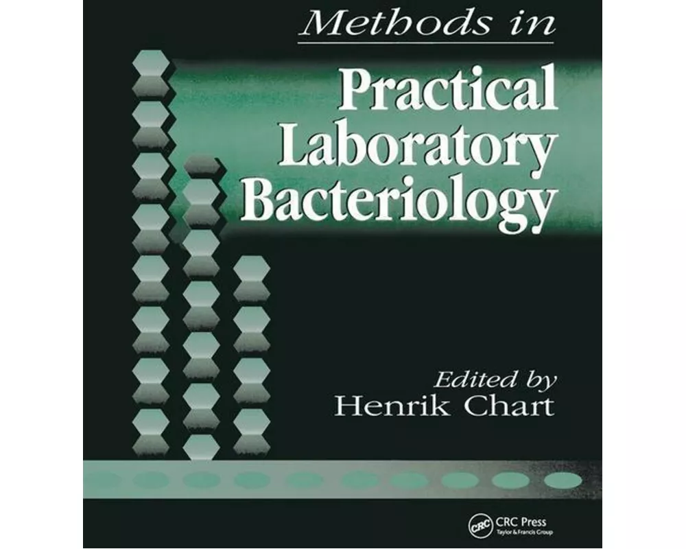 Methods in Practical Laboratory Bacteriology