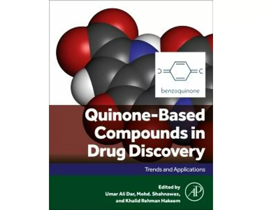 Quinone-Based Compounds in Drug Discovery