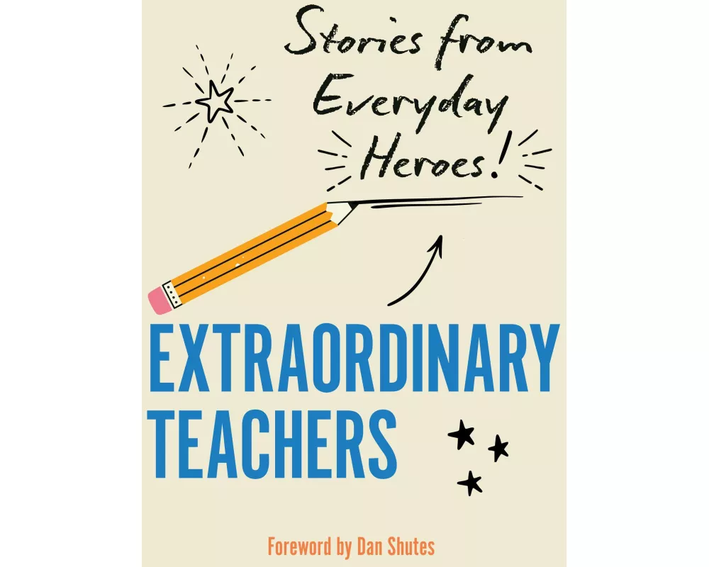 Extraordinary Teachers