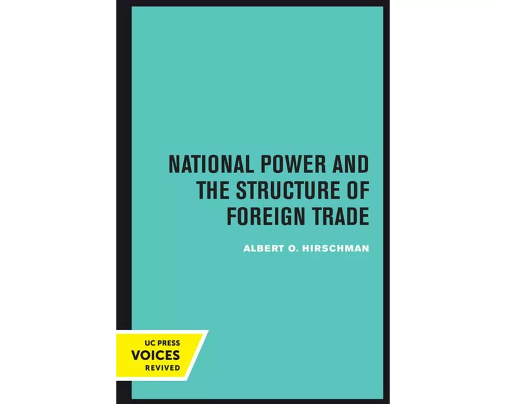 National Power and the Structure of Foreign Trade