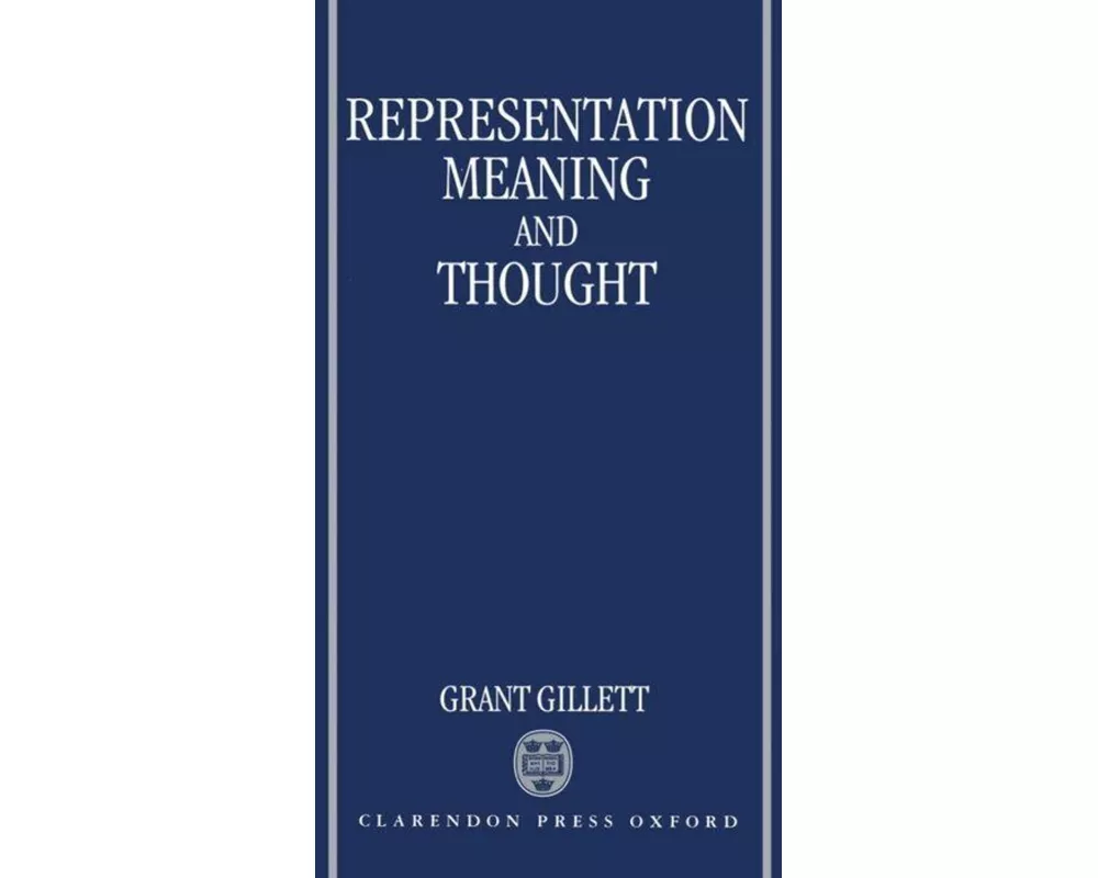 Representation, Meaning, and Thought