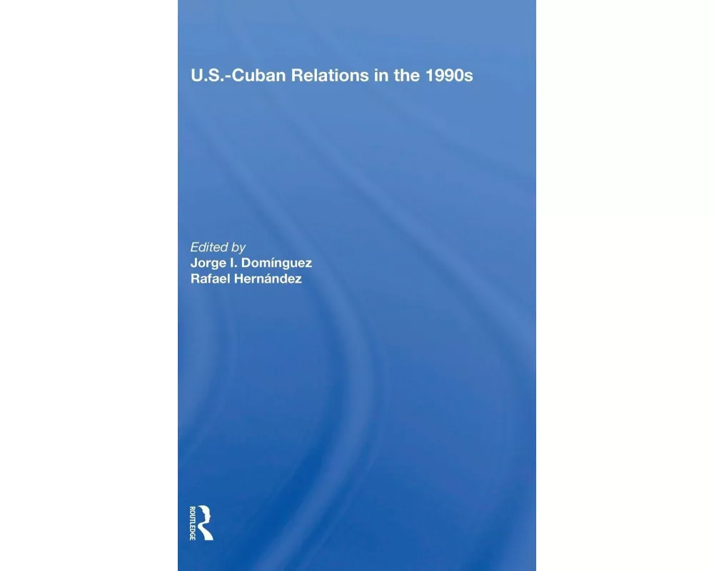 U.s.-cuban Relations In The 1990s