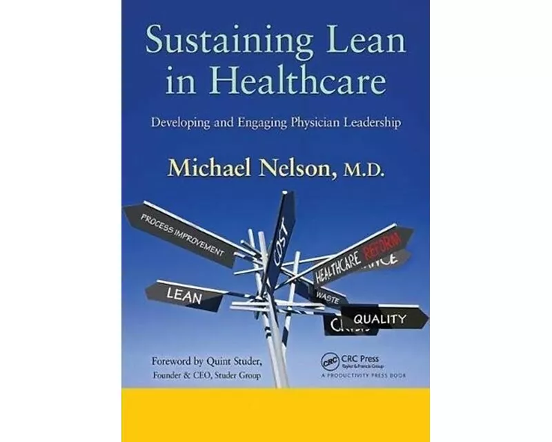 Sustaining Lean in Healthcare