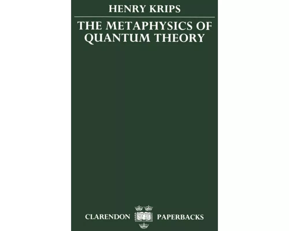 The Metaphysics of Quantum Theory