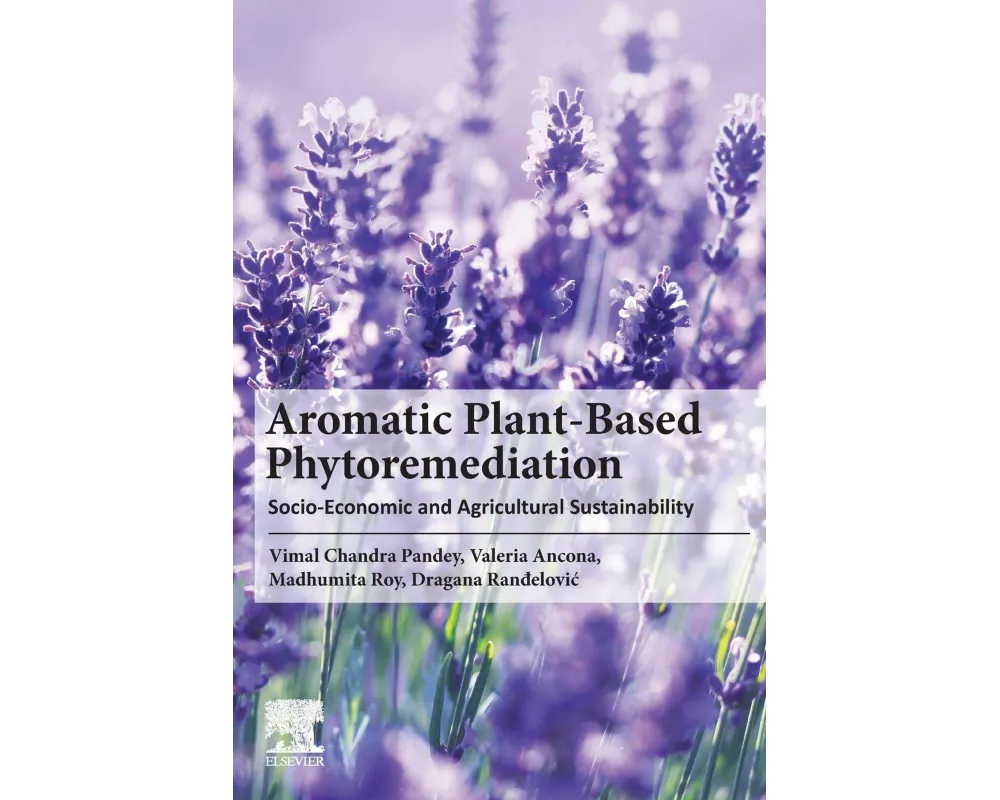 Aromatic Plant-Based Phytoremediation