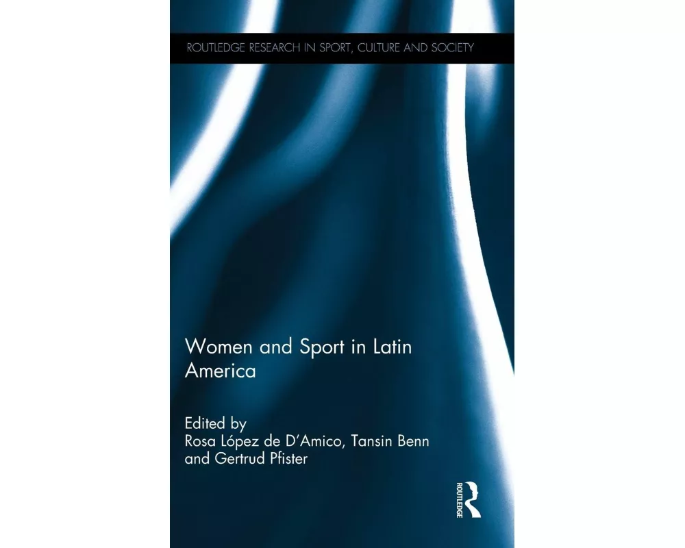 Women and Sport in Latin America