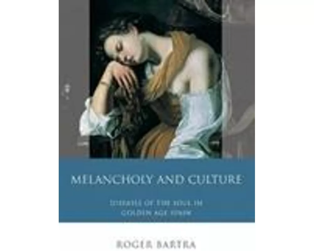 Melancholy and Culture