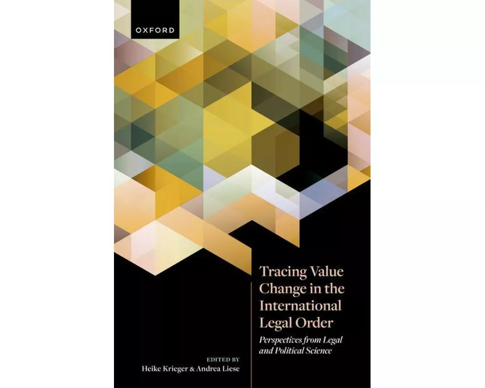 Tracing Value Change in the International Legal Order
