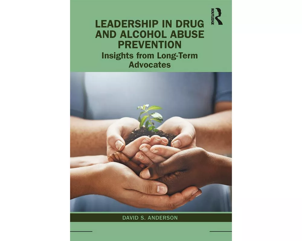 Leadership in Drug and Alcohol Abuse Prevention