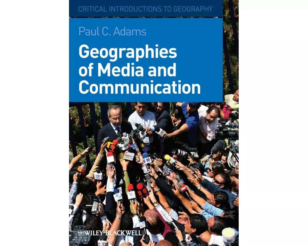 Geographies of Media and Communication