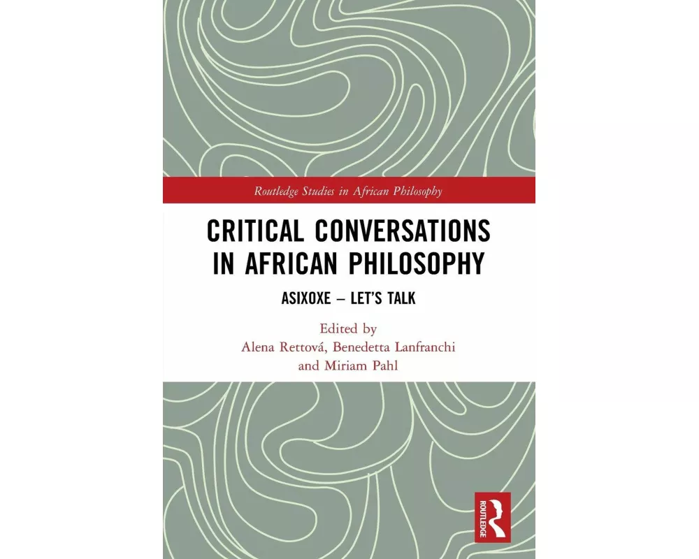 Critical Conversations in African Philosophy