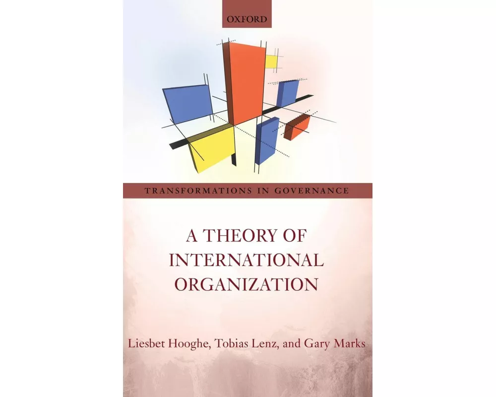 A Theory of International Organization
