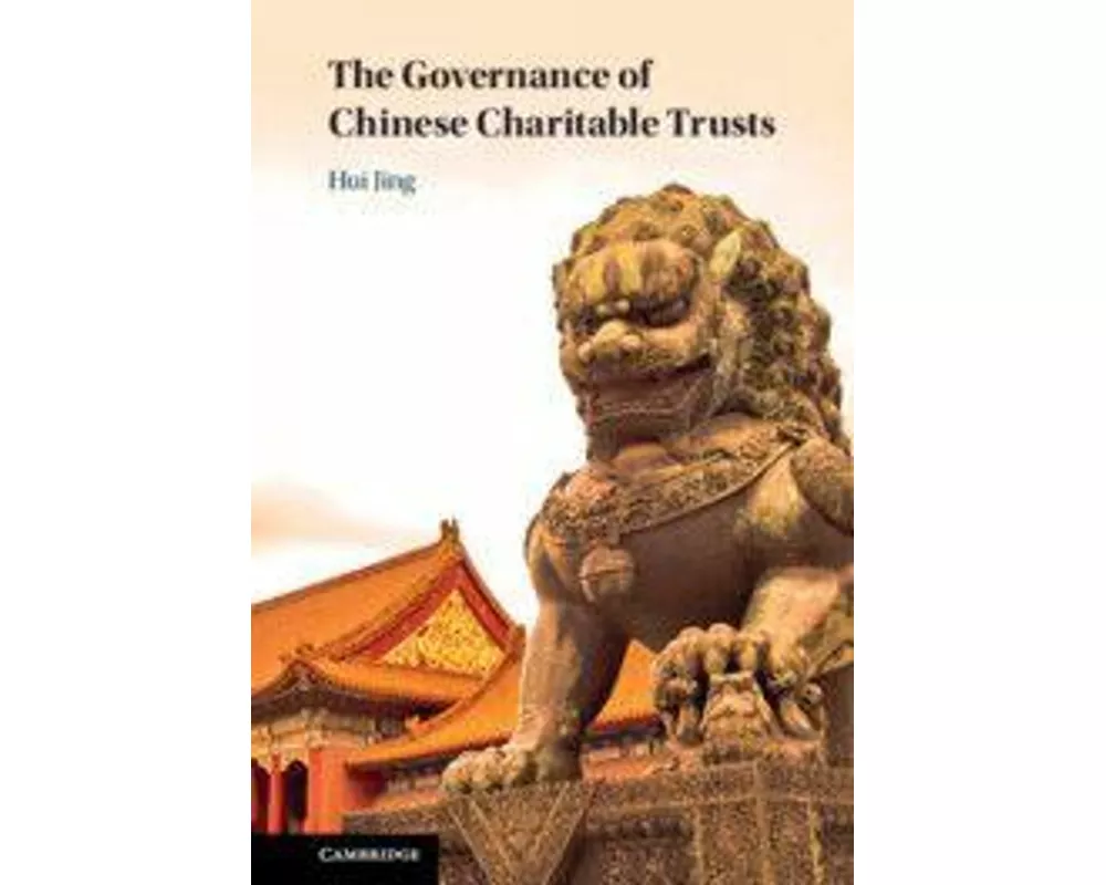 The Governance of Chinese Charitable Trusts