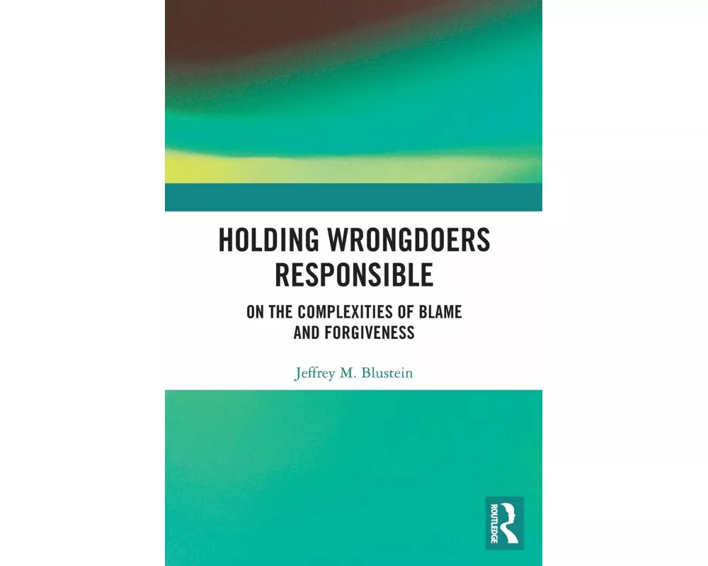 Holding Wrongdoers Responsible