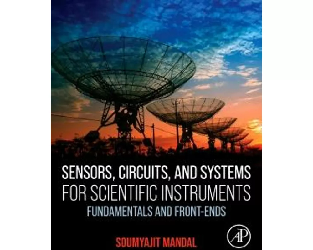 Sensors, Circuits, and Systems for Scientific Instruments