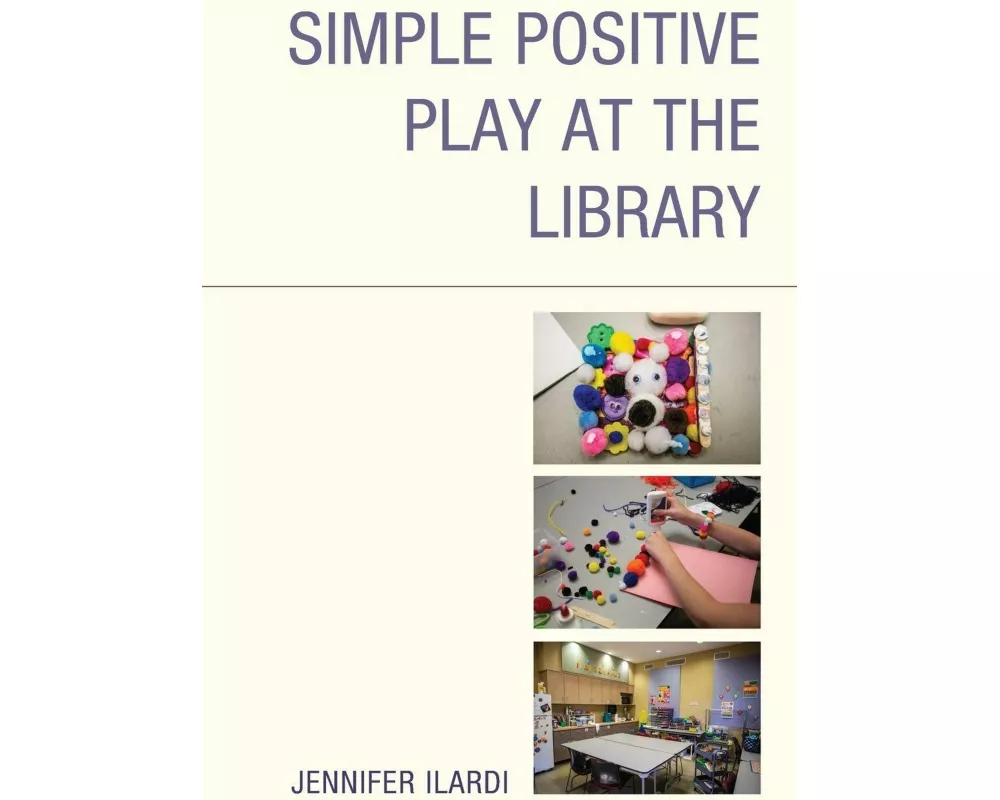 Simple Positive Play at the Library
