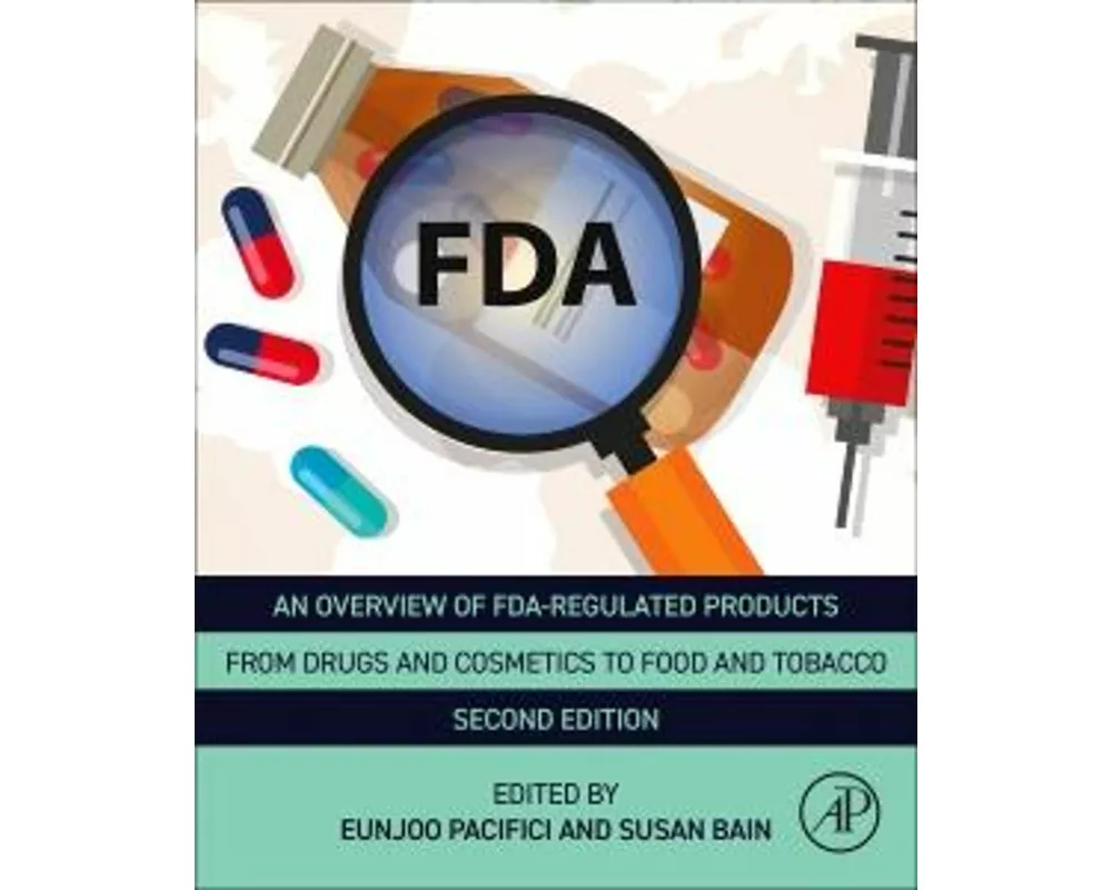 An Overview of FDA Regulated Products