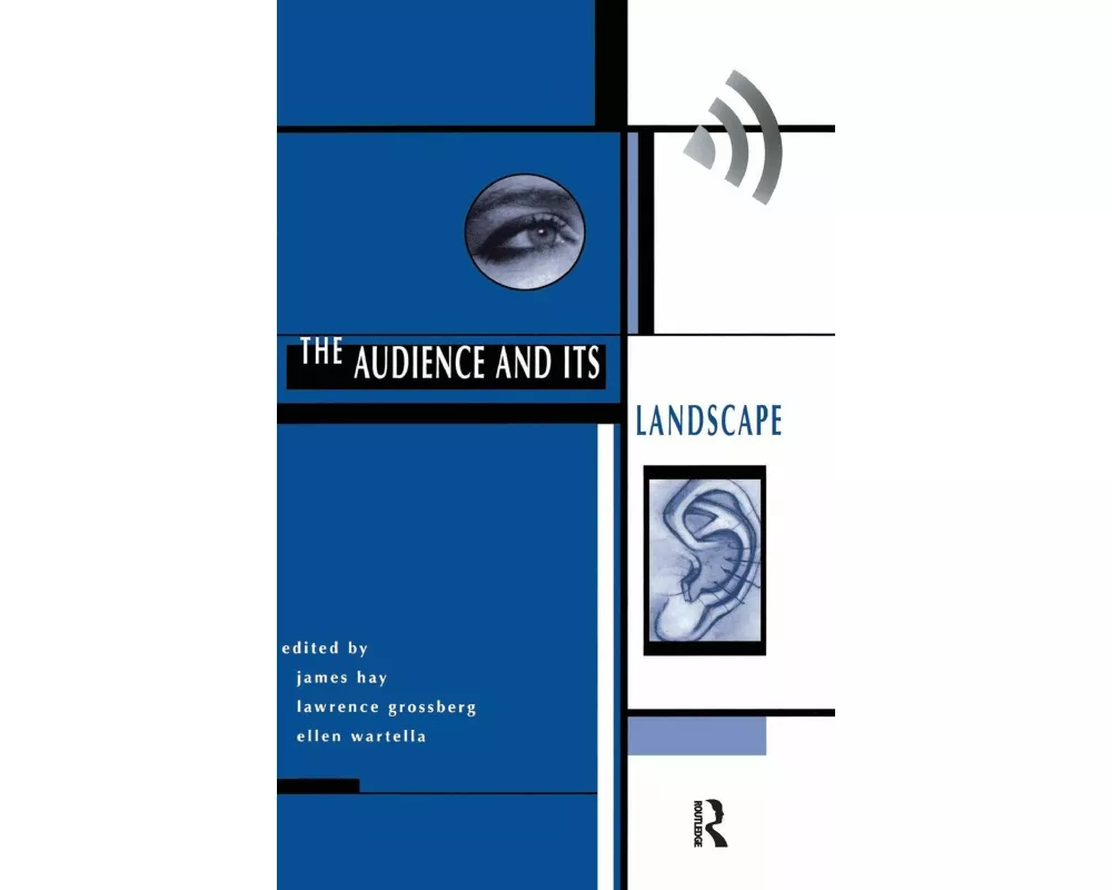 The Audience And Its Landscape
