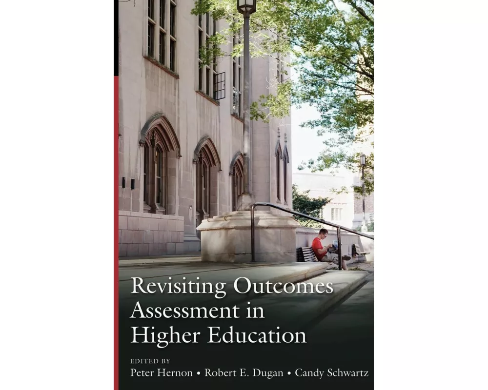 Revisiting Outcomes Assessment in Higher Education
