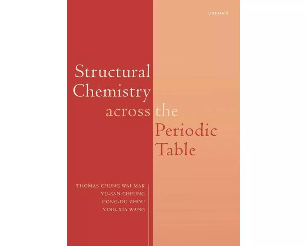 Structural Chemistry across the Periodic Table